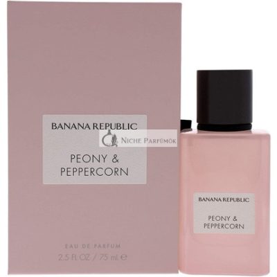 BANANA REPUBLIC Peony és Bors Eau De Parfum Nőknek 75ml Spray