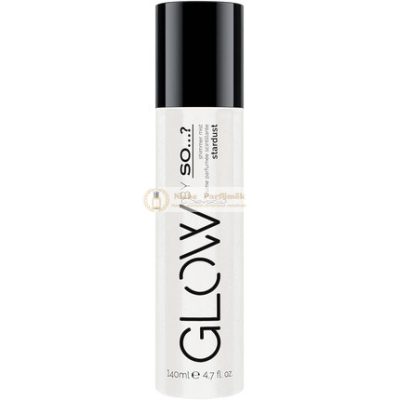 Glow By So...? Női Stardust Parfüm Permetező Fényes Testpermet 140ml