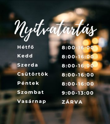 Prémium nyitvatartás matrica 10