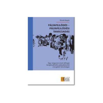 PÁLYAFEJLŐDÉS - PÁLYAFEJLŐDÉSI TANÁCSADÁS