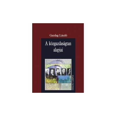 A KÖZGAZDASÁGTAN ALAPJAI