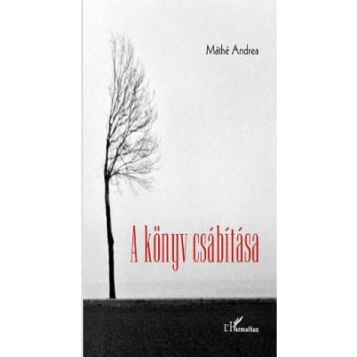 A KÖNYV CSÁBÍTÁSA