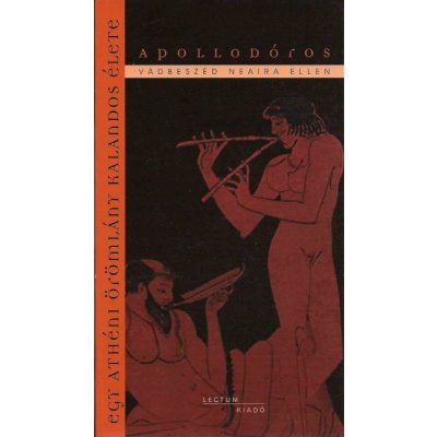 APOLLODÓROS: VÁDBESZÉD NEAIRA ELLEN