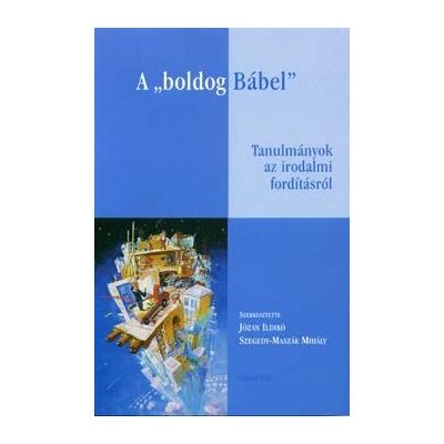 A "BOLDOG BÁBEL"