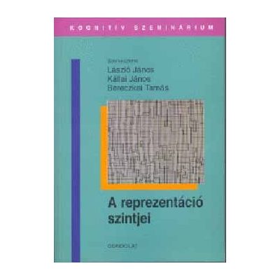 A REPREZENTÁCIÓ SZINTJEI
