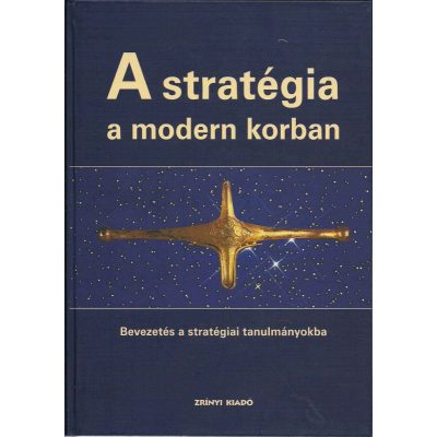 A STRATÉGIA A MODERN KORBAN