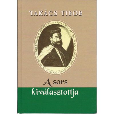 A SORS KIVÁLASZTOTTJA