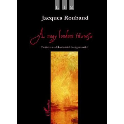 A NAGY LONDONI TŰZVÉSZ