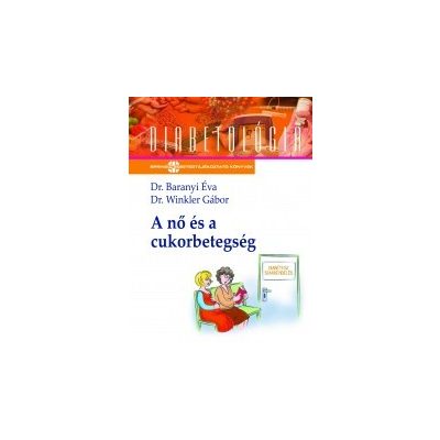 A NŐ ÉS A CUKORBETEGSÉG