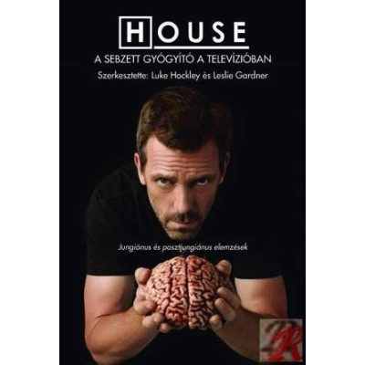 HOUSE – A SEBZETT GYÓGYÍTÓ A TELEVÍZIÓBAN