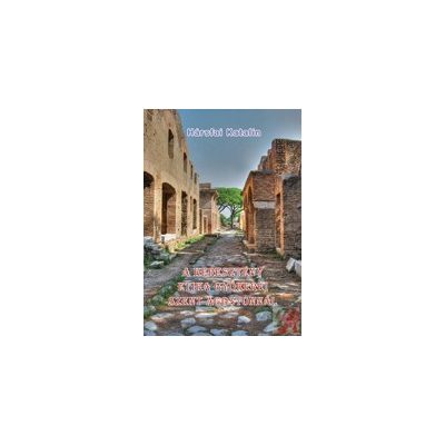 A KERESZTÉNY ETIKA GYÖKEREI SZENT ÁGOSTONNÁL 