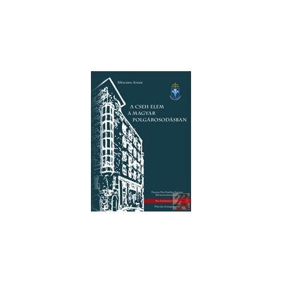 A CSEH ELEM A MAGYAR POLGÁROSODÁSBAN 