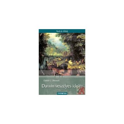 DARWIN VESZÉLYES IDEÁJA