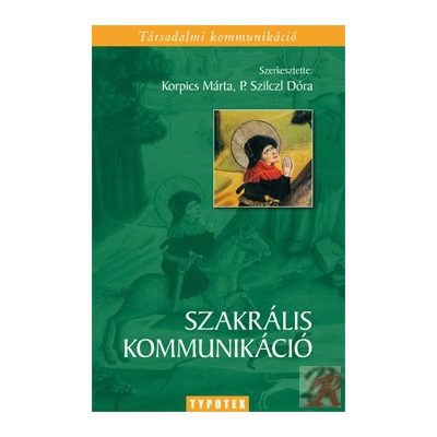 SZAKRÁLIS KOMMUNIKÁCIÓ