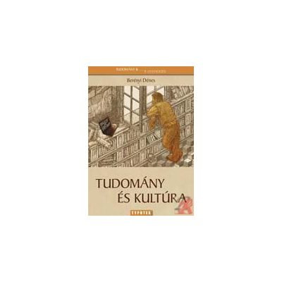 TUDOMÁNY ÉS KULTÚRA