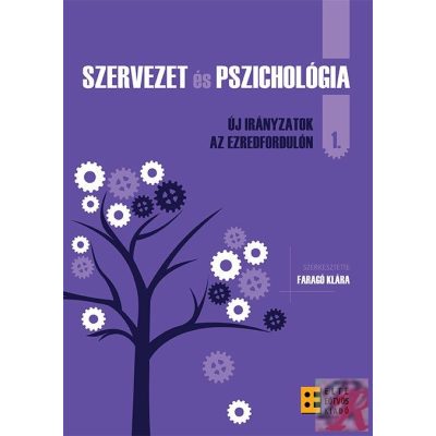 SZERVEZET ÉS PSZICHOLÓGIA I.