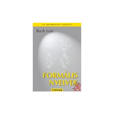 FORMÁLIS NYELVEK