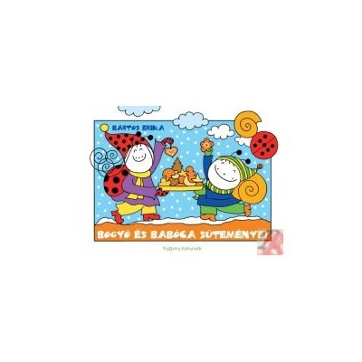 BOGYÓ ÉS BABÓCA SÜTEMÉNYEI