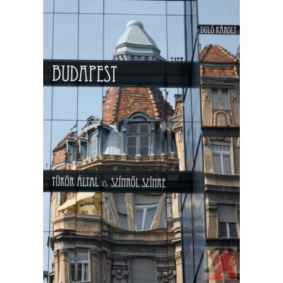 TÜKÖR ÁLTAL VS. SZÍNRŐL SZÍNRE