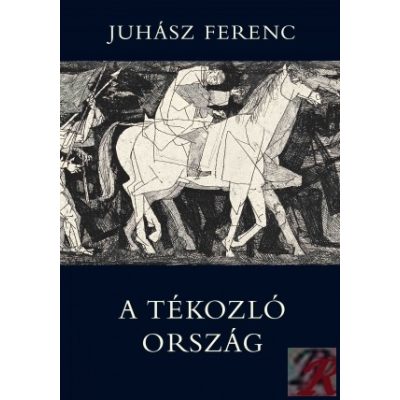A TÉKOZLÓ ORSZÁG