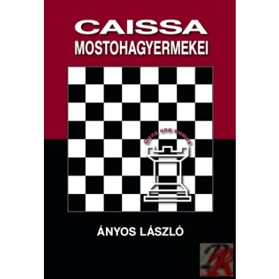 CAISSA MOSTOHAGYERMEKEI