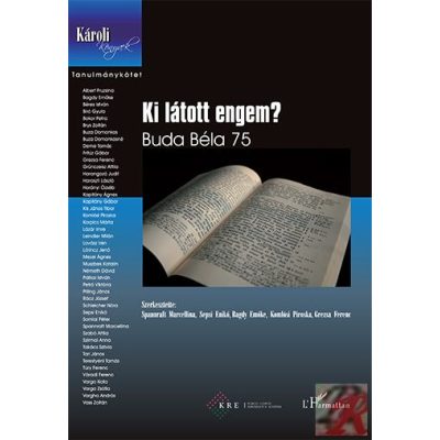 KI LÁTOTT ENGEM? BUDA BÉLA 75