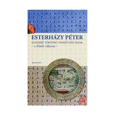 EGYSZERŰ TÖRTÉNET VESSZŐ SZÁZ OLDAL - A MÁRK-VÁLTOZAT