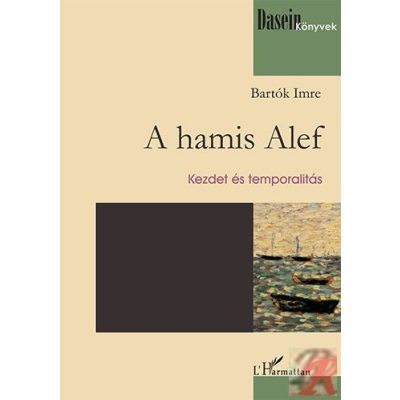 A HAMIS ALEF – KEZDET ÉS TEMPORALITÁS