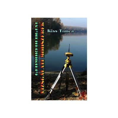 GEOMORFOLÓGIAI VIZSGÁLATI MÓDSZEREK