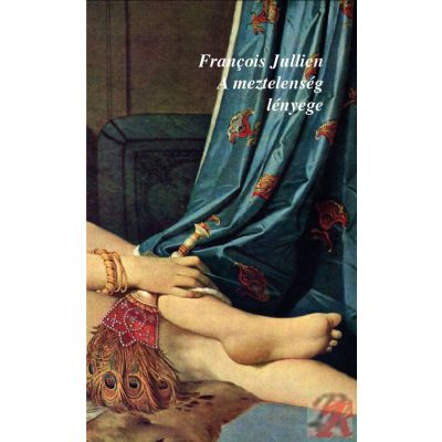 A MEZTELENSÉG LÉNYEGE