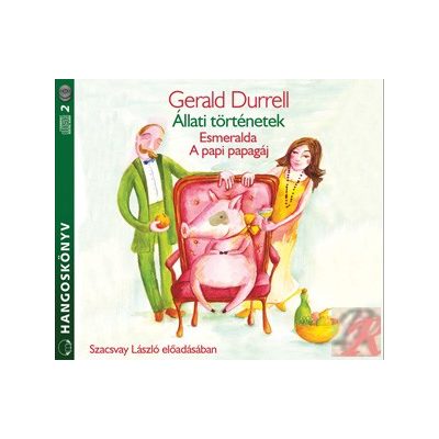 ÁLLATI TÖRTÉNETEK - hangoskönyv