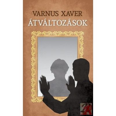 ÁTVÁLTOZÁSOK