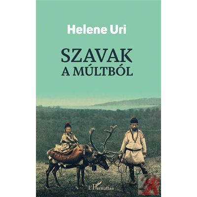 SZAVAK A MÚLTBÓL