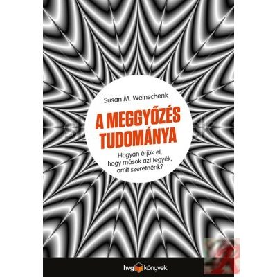 A MEGGYŐZÉS TUDOMÁNYA