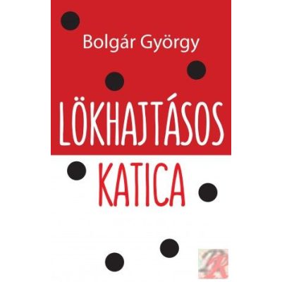 LÖKHAJTÁSOS KATICA