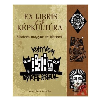 EX LIBRIS ÉS KÉPKULTÚRA