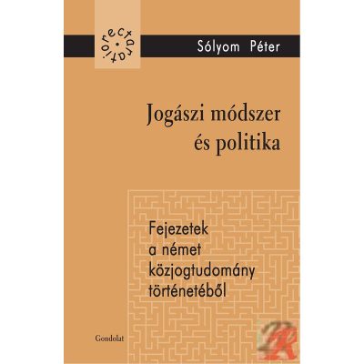 JOGÁSZI MÓDSZER ÉS POLITIKA 