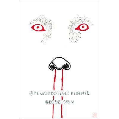 GYERMEKKORUNK REGÉNYE