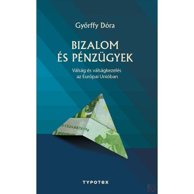 BIZALOM ÉS PÉNZÜGYEK