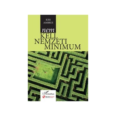 NEM KELL NEMZETI MINIMUM 