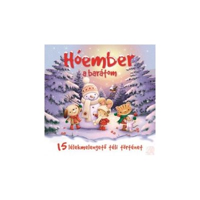 HÓEMBER A BARÁTOM - elfogyott