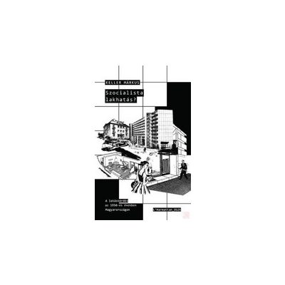 SZOCIALISTA LAKHATÁS?