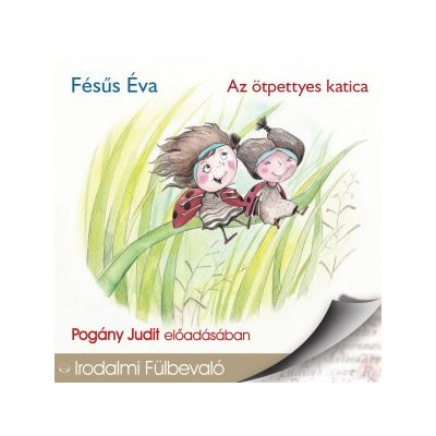 AZ ÖTPETTYES KATICA – hangoskönyv