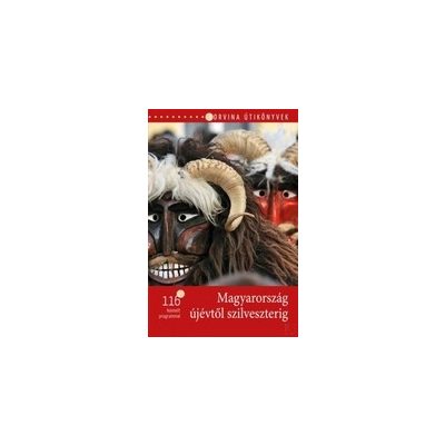 MAGYARORSZÁG ÚJÉVTŐL SZILVESZTERIG