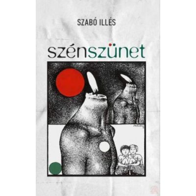 SZÉNSZÜNET