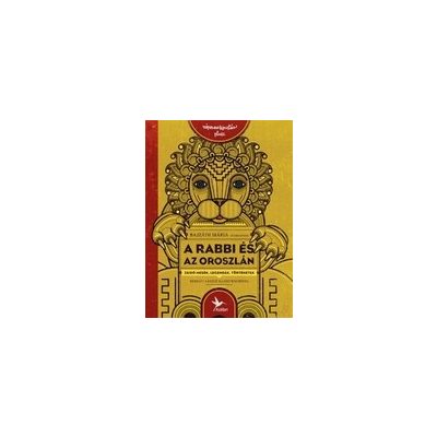 A RABBI ÉS AZ OROSZLÁN - elfogyott