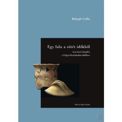 EGY FALU A SÖTÉT IDŐKBŐL