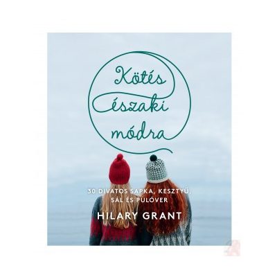 KÖTÉS ÉSZAKI MÓDRA