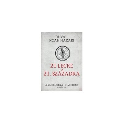 21 LECKE A 21. SZÁZADRA
