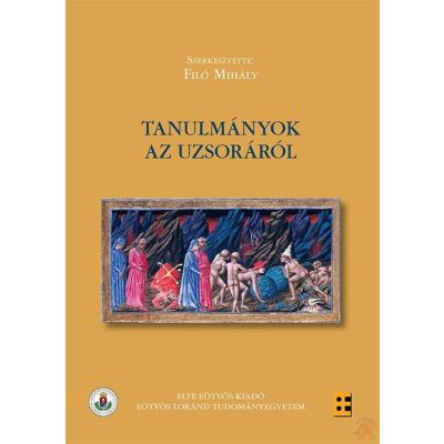 TANULMÁNYOK AZ UZSORÁRÓL